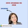 IELTS SPEAKING MS CHIN