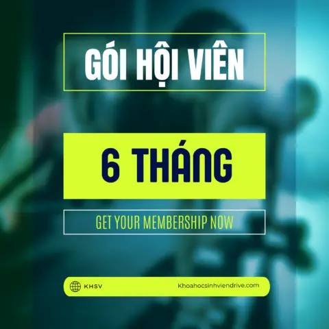 GÓI HỘI VIÊN 6 THÁNG - TRUY CẬP TOÀN BỘ KHÓA HỌC